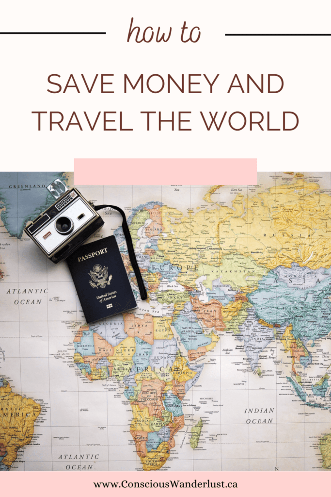 Camera and passport lying on top of world map. Wanting to travel the world? Learn how to create a budget that allows you to save for traveling!