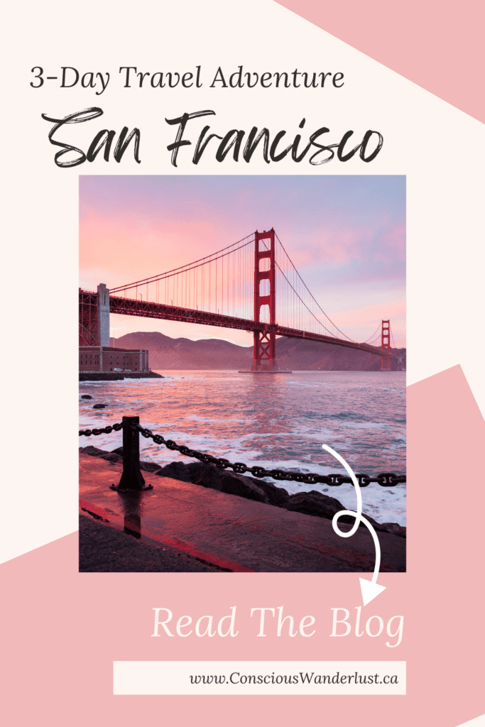 3-Day Travel Adventure in San Francisco. Golden Gate Bridge and sunset